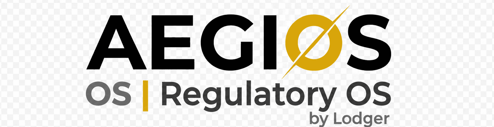 AegiOS — Regulatory OS by Lodger